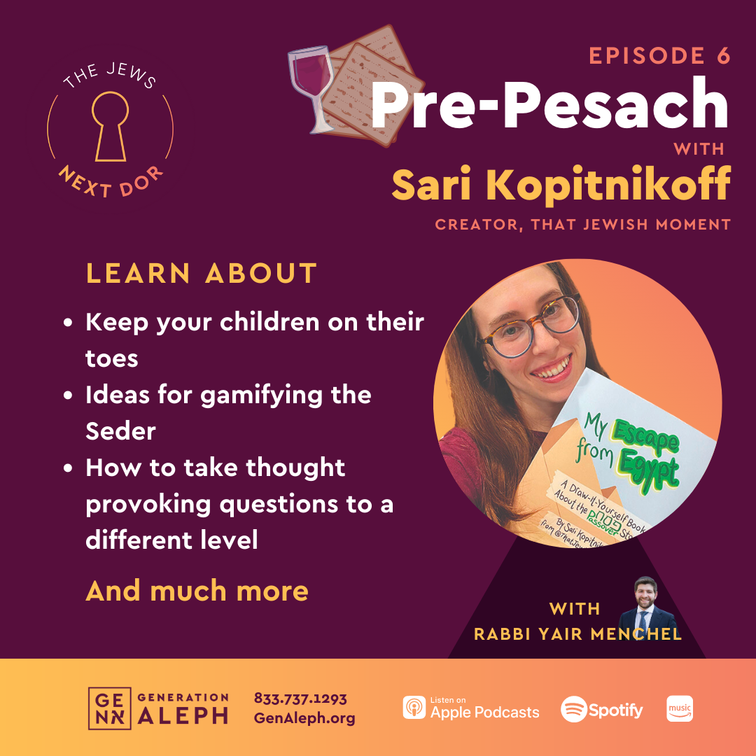 11. Pre-Pesach Series Ep.6 | Making a Fun and Creative Seder w/ Sari Kopitnikoff