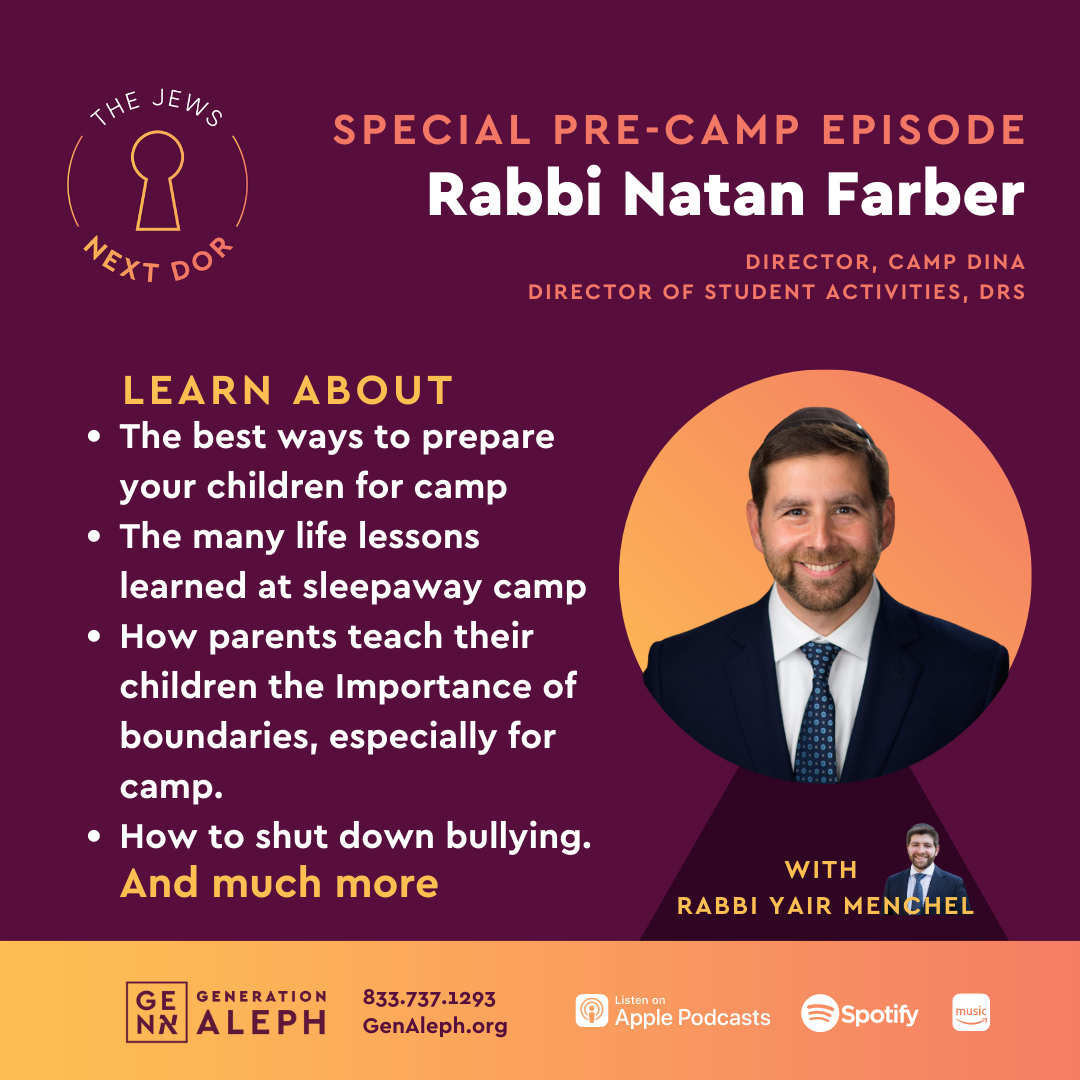 Boundaries and independence: Life Lessons For Kids In Summer Camp | Rabbi Natan Farber