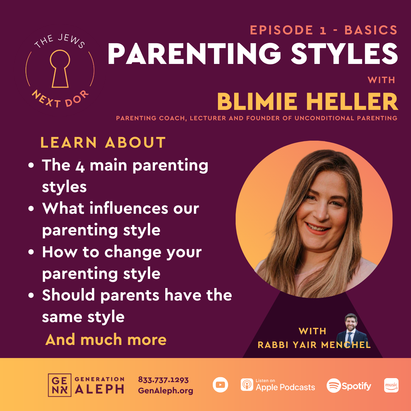 How to Parent with Purpose: Understanding Parenting Styles | Blimie Heller