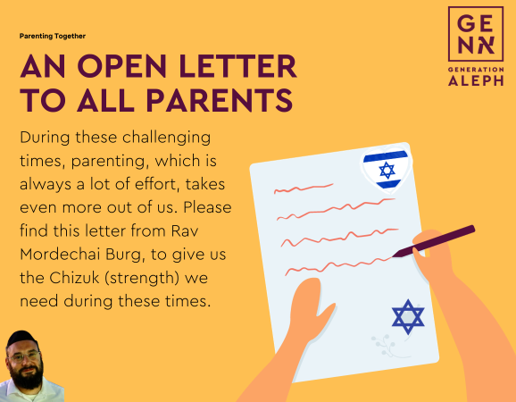 An Open Letter to Parents: Rav Mordechai Burg