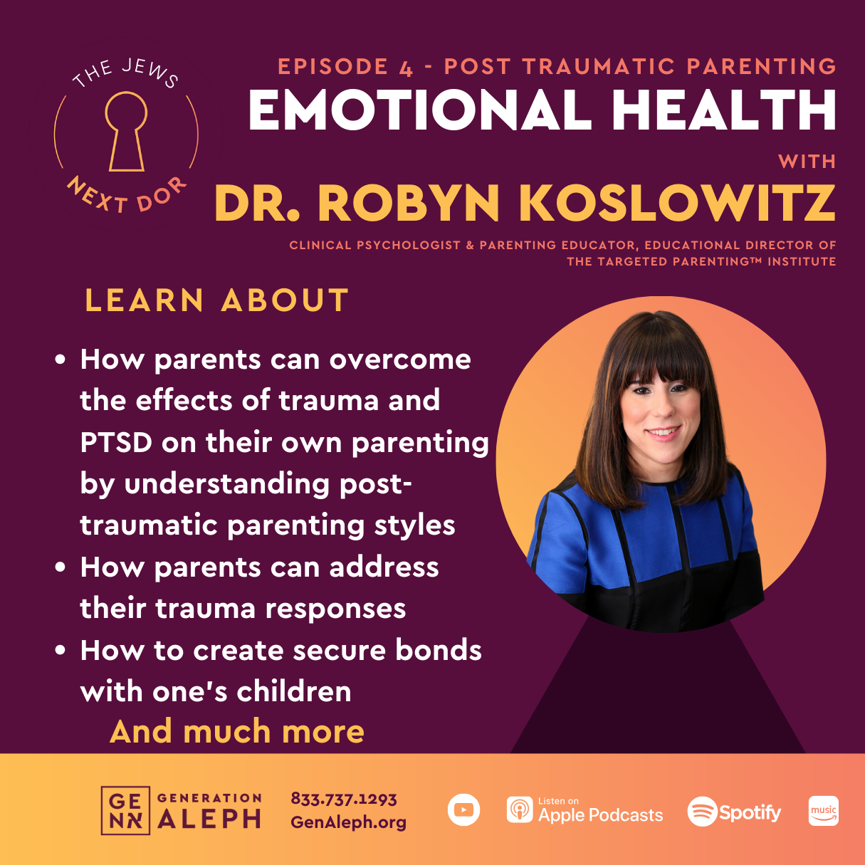 Post Traumatic Parenting – Dr. Robyn Koslowitz